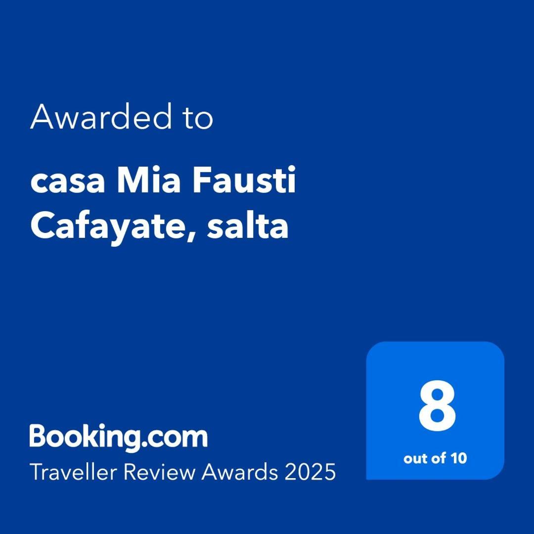 Casa Mia Fausti Cafayate, Salta Villa Екстериор снимка